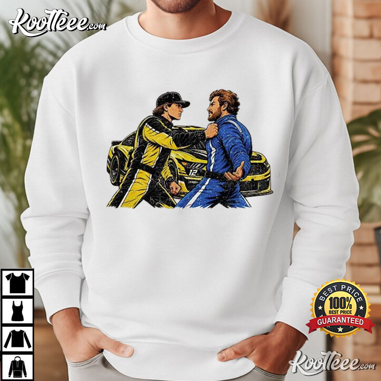 Hocevar Really Gave Blaney The Two Piece Racing Graphic T-Shirt Hocevar Really Gave Blaney The Two Piece Racing Graphic T-Shirt