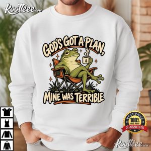 God's Got A Plan Funny Christian Frog Sarcastic Faith T Shirt (2)