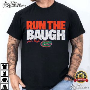 Gators Run The Baugh 13 Florida Football Team T Shirt (1)