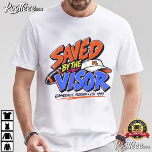 Saved By The Visor Gainesville Florida Football Fan T Shirt (1)