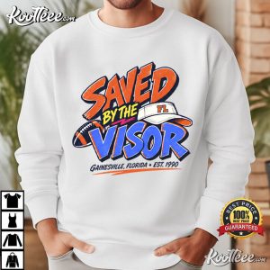 Saved By The Visor Gainesville Florida Football Fan T Shirt (2)