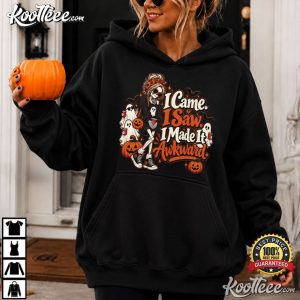 I Came I Saw I Made It Awkward Funny Halloween Spooky Season T Shirt (2)