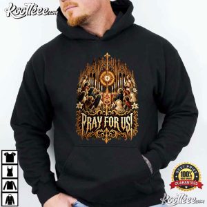 Pray For Us Gothic Catholic Saints And Eucharist T-Shirt Pray For Us Gothic Catholic Saints And Eucharist T Shirt (3)