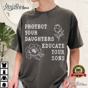 Floral Feminist Protect Your Daughters Educate Your Sons T Shirt (3)