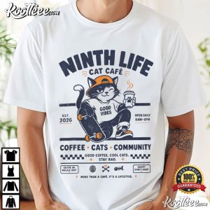 Ninth Life Cat Cafe Skater Cat Graphic Coffee Lover T Shirt (1)
