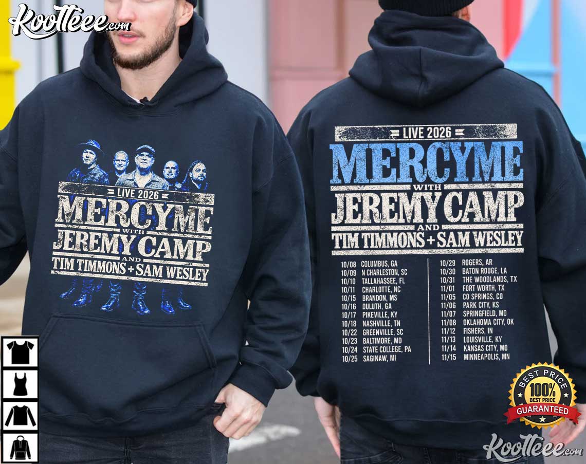 MercyMe 2026 Tour Band Christian Music Merch T-Shirt MercyMe 2026 Tour Band Christian Music Merch T-Shirt