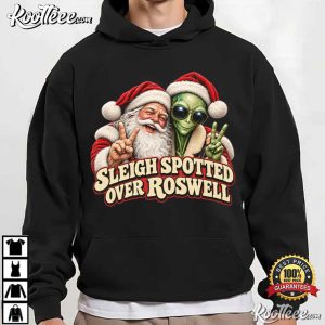Sleigh Spotted Over Roswell Funny Alien Santa Christmas T-Shirt Sleigh Spotted Over Roswell Funny Alien Santa Christmas T Shirt (4)
