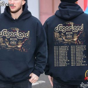 Sugarland Ride Or Die World Tour Band Fan Gift T-Shirt Sugarland Ride Or Die World Tour Band Fan Gift T Shirt (4)