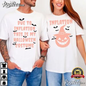 Due To Inflation This Is My Halloween Costume Funny Couples Shirts (3)
