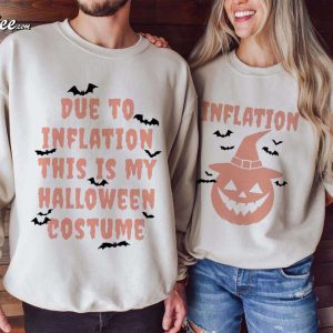 Due To Inflation This Is My Halloween Costume Funny Couples Shirts (1)