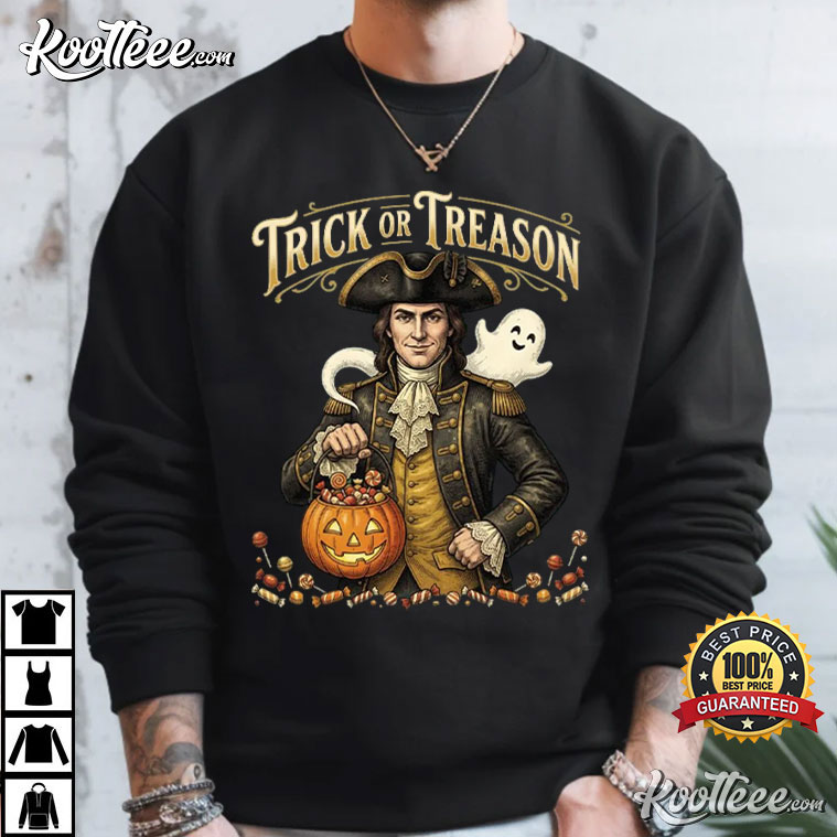 George Washington Trick Or Treason Patriotic Halloween Funny T-Shirt George Washington Trick Or Treason Patriotic Halloween Funny T-Shirt