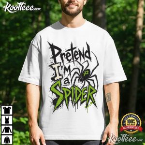 Pretend I'm A Spider Lazy Halloween Costume T Shirt (1)
