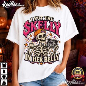Halloween Skelly In My Belly Skeleton Dad Pregnancy Funny T Shirt (1)