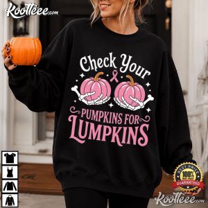 Check Your Pumpkins For Lumpkins Funny Halloween Cozy Fall T Shirt (2)