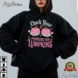 Check Your Pumpkins For Lumpkins Funny Halloween Cozy Fall T Shirt (3)