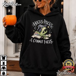 Mental Health Hocus Pocus I Cannot Focus Sarcastic Halloween T-Shirt Mental Health Hocus Pocus I Cannot Focus Sarcastic Halloween T Shirt (4)