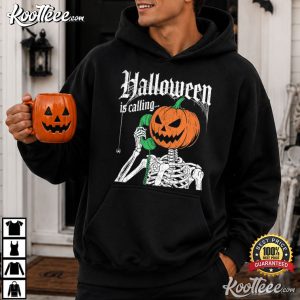 Halloween Is Calling Skeleton Phone Funny Spooky Season T Shirt (4)