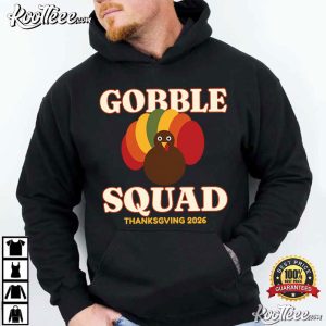 Gobble Squad Thanksgiving 2026 Turkey T Shirt (2)