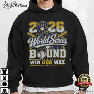 Milwaukee Brewers World Series Bound Winourway 2026 Sports Fan T Shirt (4)
