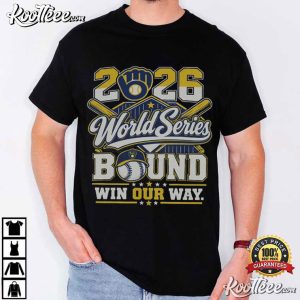 Milwaukee Brewers World Series Bound Winourway 2026 Sports Fan T Shirt (1)
