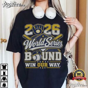 Milwaukee Brewers World Series Bound Winourway 2026 Sports Fan T Shirt (2)