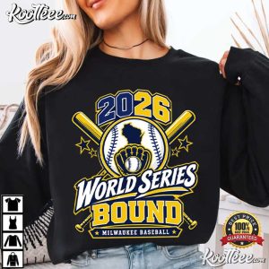 Win Our Way Baseball Milwaukee World Series Bound 2026 T Shirt (2)