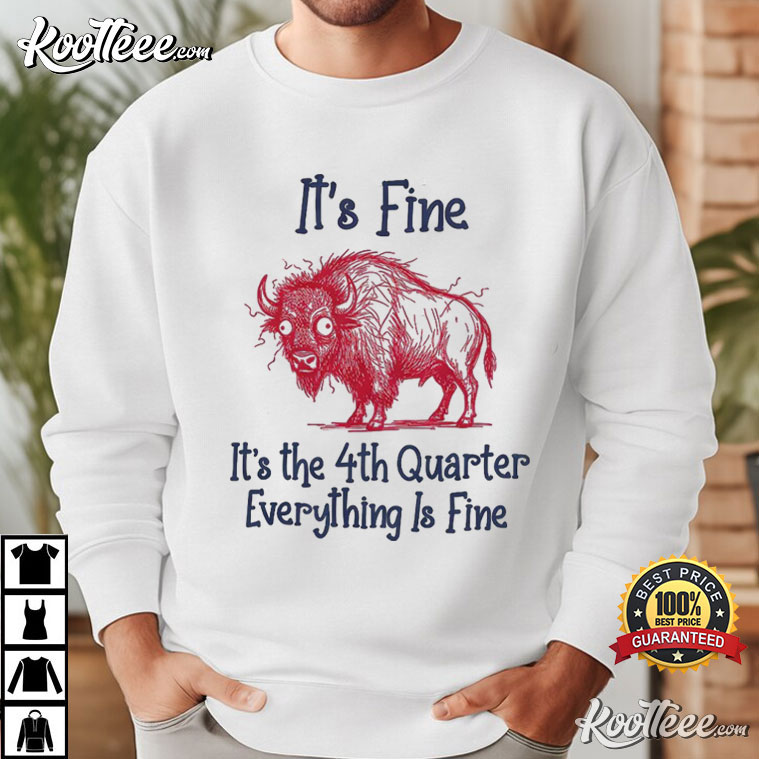 Buffalo Bills 4th Quarter Funny Game Day Red Bison T-Shirt Buffalo Bills 4th Quarter Funny Game Day Red Bison T-Shirt