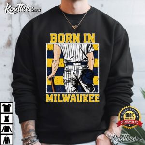 Baseball Born In Milwaukee Brewers Sports T Shirt (3)