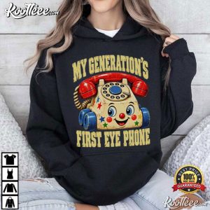 My Generation's First Eye Phone Funny Retro Tech Quote T Shirt (2)