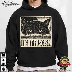 Fight Fascism Cat Political Protest Cat Lovers Activist T-Shirt Fight Fascism Cat Political Protest Cat Lovers Activist T Shirt (3)