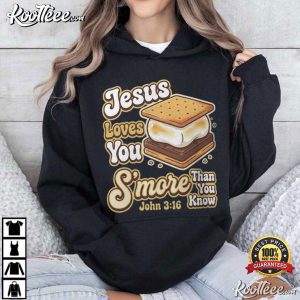 Jesus Loves You S'more Cute Christian Retro Funny Faith Pun Teacher T Shirt (3)