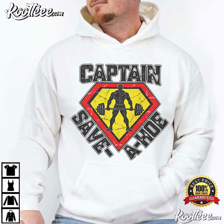 Captain Save A Hoe Funny Meme Retro Comic Adult Humor T-Shirt Captain Save A Hoe Funny Meme Retro Comic Adult Humor T-Shirt