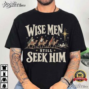 Wise Men Still Seek Him Retro Christian Christmas Bible Verse T Shirt (4)