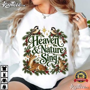 Heaven And Nature Sing Christmas Vintage Woodland Animal Christian Holiday T Shirt (2)
