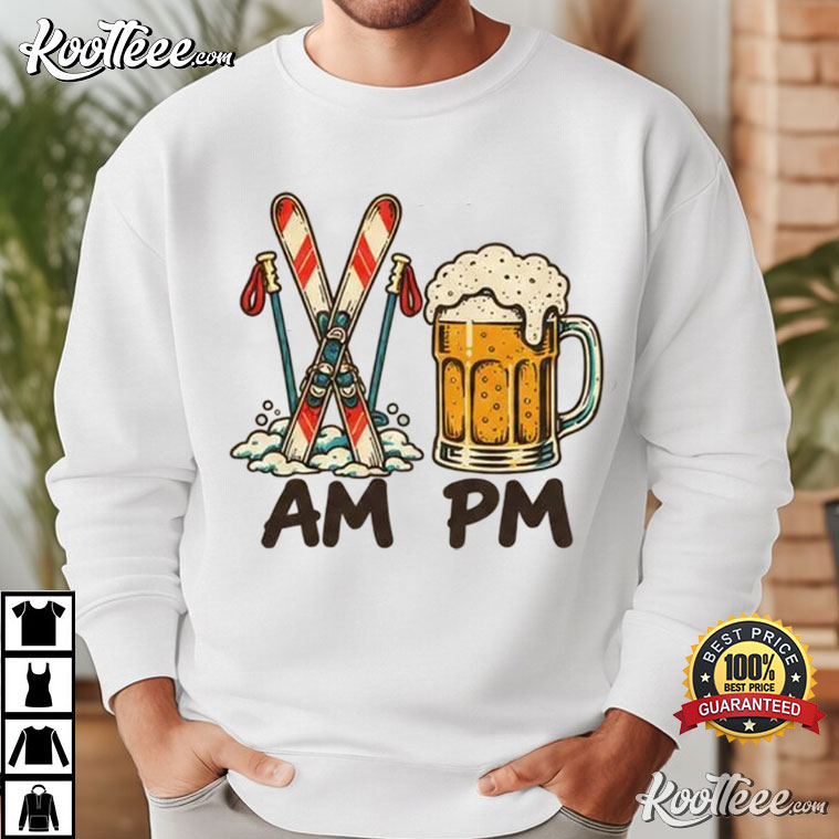 Apres Ski With Retro AM PM Skis And Beer T-Shirt Apres Ski With Retro AM PM Skis And Beer T-Shirt