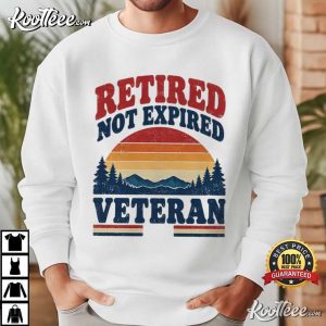 Retired Not Expired Veteran Funny Retired Military Veterans Day T Shirt (3)