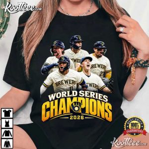 Brewers World Series Champions 2026 Baseball Fans T Shirt (4)