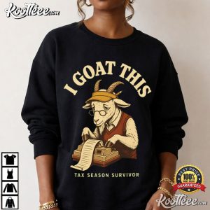 I Goat This Tax Season Goat Accountant Funny CPA T-Shirt I Goat This Tax Season Goat Accountant Funny CPA T Shirt (2)