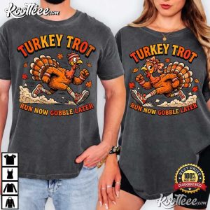 Turkey Trot Run Now Gobble Later Matching Thanksgiving Couple Shirts (4)