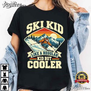 Ski Kid Like A Regular Kid But Cooler Funny Skiing Skier Retro Mountain T Shirt (3)
