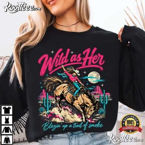Wild As Her Country Music Cowgirl Outfit Music Festival Nashville T-Shirt Wild As Her Country Music Cowgirl Outfit Music Festival Nashville T Shirt ( (4)
