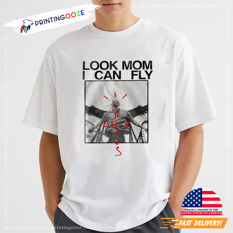 Look Mom I Can Fly Cactus Jack Unisex T-Shirt - Unleash Your Creativity