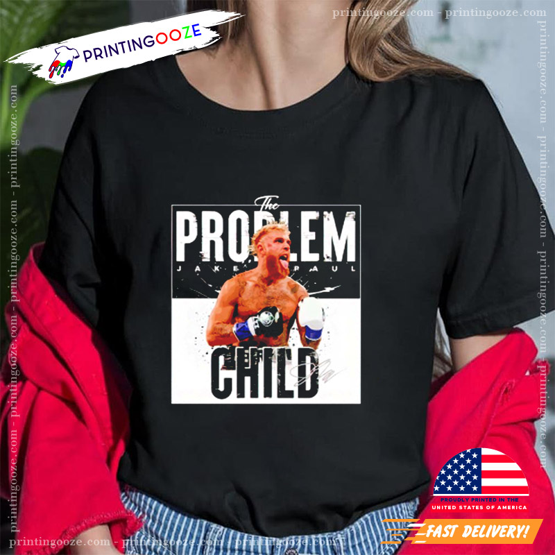 Jake Paul The Problem Child Signature Shirt - Unleash Your Creativity