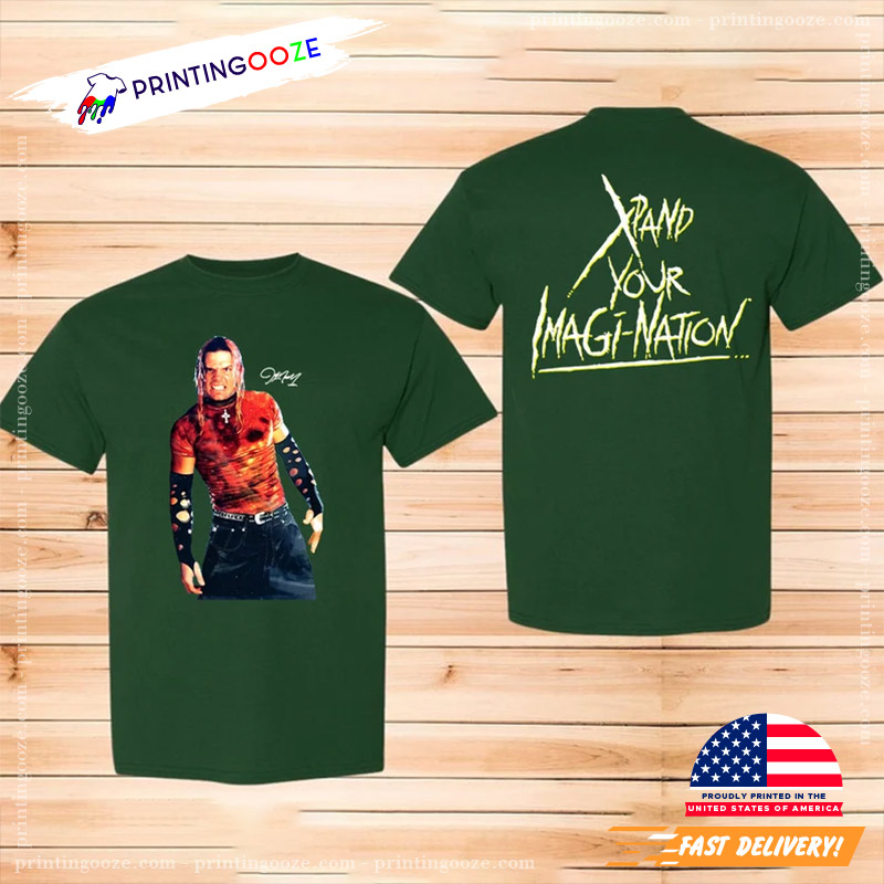 Jeff Hardy Elite Xpand Your Imagination T-shirt - Unleash Your