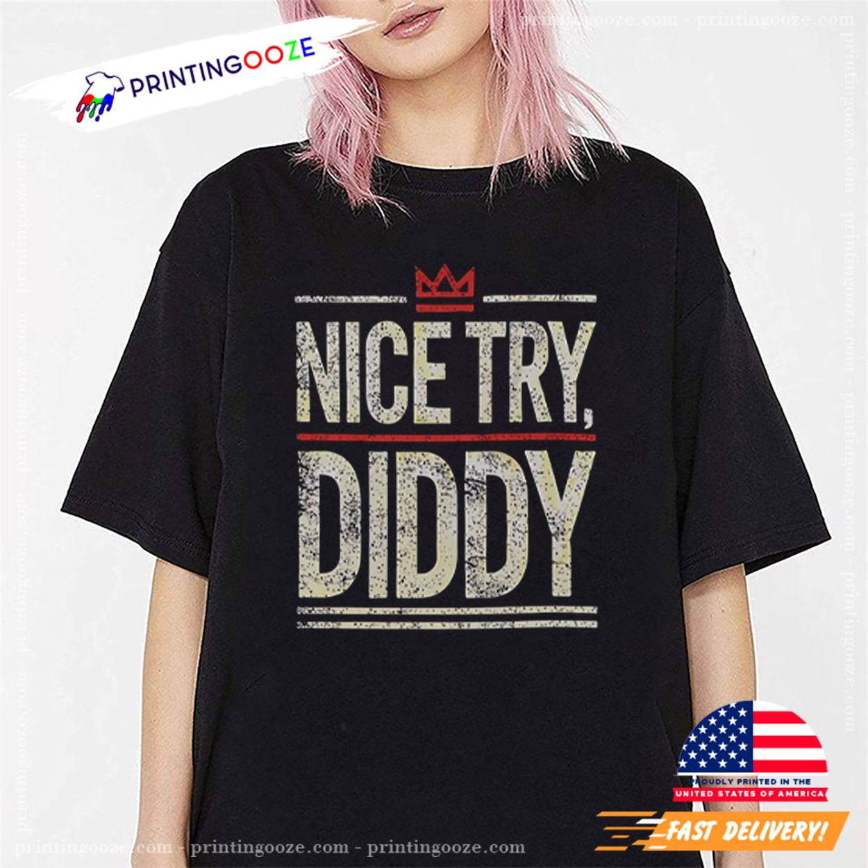 Nice Try Diddy Funny Meme Shirt - Unleash Your Creativity