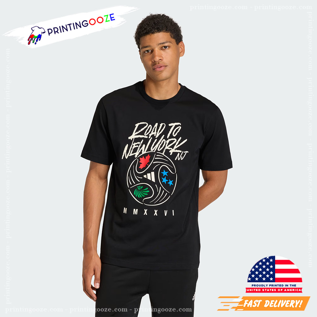 Road To New York NJ FIFA World Cup 26 Shirt - Unleash Your Creativity