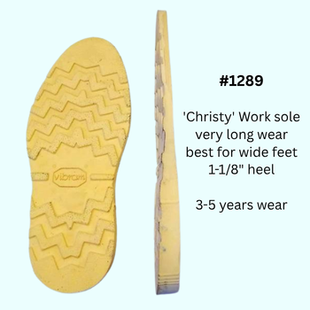 #1289 'Christy' Work sole very long wear best for wide feet 1-1/8" heel. 3-5 years wear