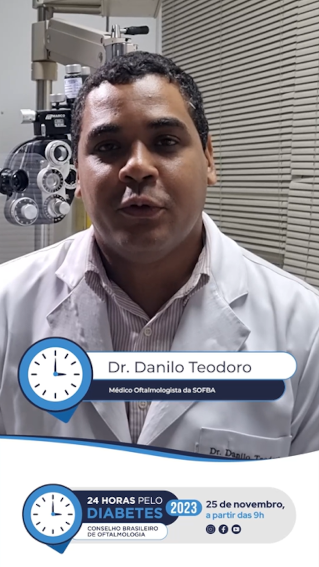 Dr. Danilo Teodoro - Médico Oftalmologista da SOFBA