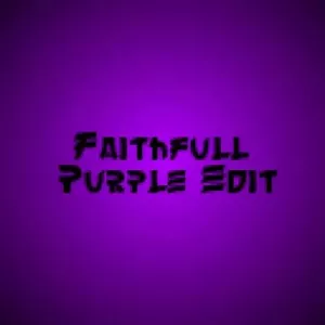 PurpleFaithfullEdit