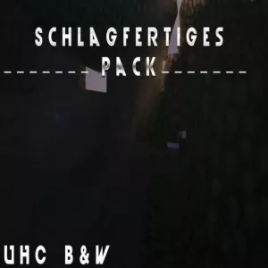 SchlagfertigesPack [UHC B&W]